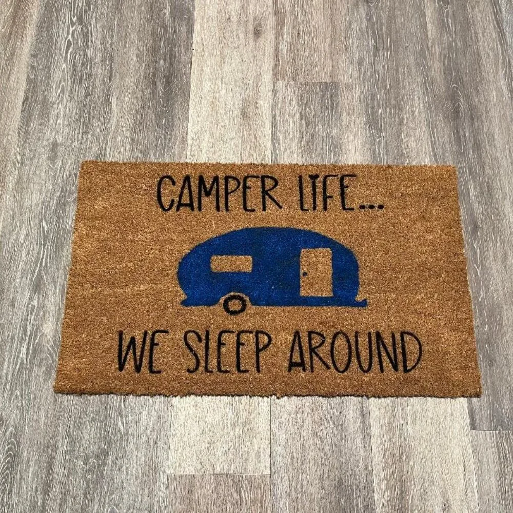 Camper life...We Sleep Around decorative coir doormat